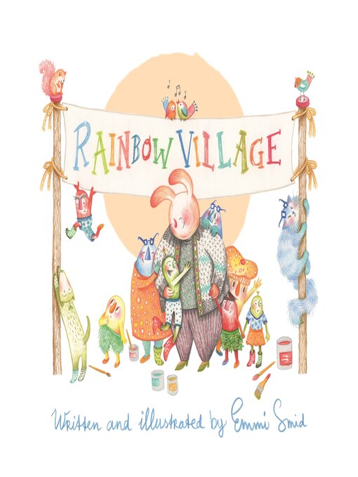 Title details for Rainbow Village by Emmi Smid - Available